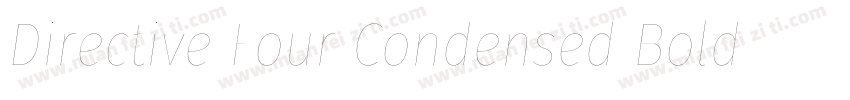 Directive Four Condensed Bold字体转换